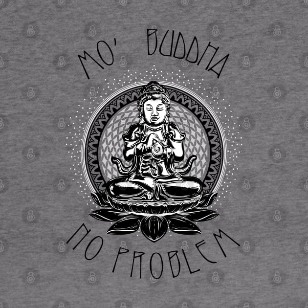 Mo' Buddha by BeeryMethod